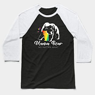 Equal Rights Mom LGBT Mama Bear Gay Pride Baseball T-Shirt